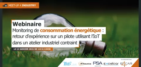 Webinaire – Monitoring de consommation énergétique : retour d’expérience sur un pilote utilisant l’Internet des Objets (IoT) dans atelier industriel contraint